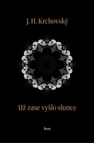 Už zase vyšlo slunce