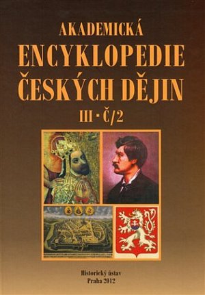 Akademická encyklopedie českých dějin III.-Č/2