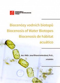 Biocenózy vodních biotopů, Biocenosis of Water Biotopes, Biocenosis de hábitat acuático