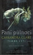 Paní půlnoci - Temné lsti 1