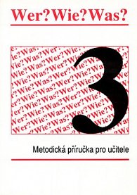 WER? WIE? WAS? 3. díl Nový pravopis