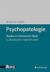Psychopatologie - Nauka o nemocech duše, 3.  vydání