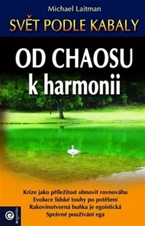 Od chaosu k harmonii - Svět podle kabaly