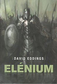 Elénium omnibus - Diamantový trůn, Rubínový rytíř, Safírová růže