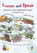 Listen and Speak, 2. díl (pracovní sešit) pro 4. ročník
