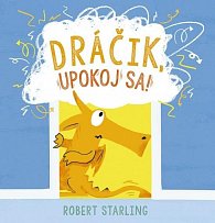 Dráčik, upokoj sa! (slovensky)