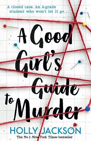 A Good Girl´s Guide to Murder, 1.  vydání