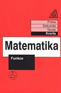 Matematika pro nižší třídy víceletých gymnázií - Funkce, 1.  vydání