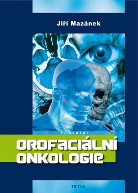 Náhled Orofaciální onkologie