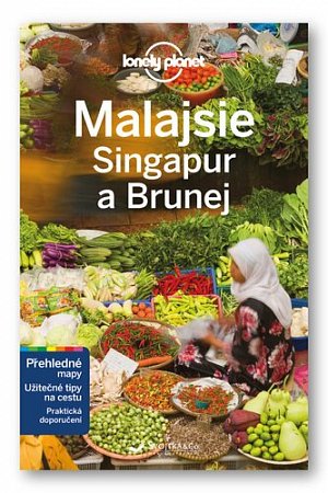Malajsie, Singapur a Brunej - Lonely Planet