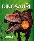 Dinosauři - Seznamte se s ohromujícími monstry pravěku