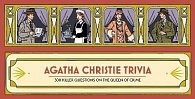 Agatha Christie Trivia: 300 killer questions on the Queen of Crime