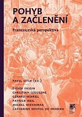 Pohyb a začlenění - Francouzská perspektiva