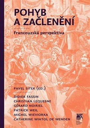 Pohyb a začlenění - Francouzská perspektiva