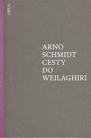 Cesty do Weilaghiri