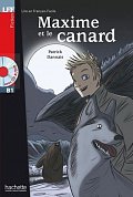 LFF B1: Maxime et le Canard + CD audio