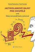 Jazykolamové bajky pro dospělé