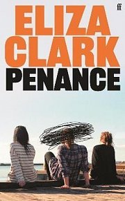 Penance: From the author of Boy Parts, 1.  vydání