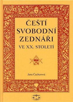 Čeští svobodní zednáři ve XX.století