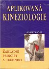 Aplikovaná kineziologie - Základní principy a techniky