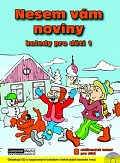 Nesem vám noviny