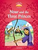 Classic Tales 2 Nour and the Three Princes (2nd)