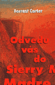 Odvedu vás do Sierry Madre