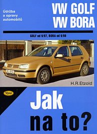 VW Golf - VW Bora - Jak na to?