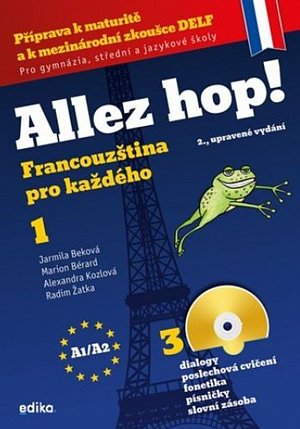 Allez hop! Francouzština pro každého 1 (A1/A2), 2.  vydání