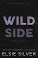 Wild Side: Discover the instant Sunday Times bestseller and your newest small town romance obsession!