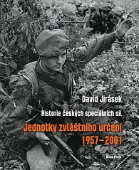 Jednotky zvláštního určení 1957-2001 - Historie českých speciálních sil II. díl