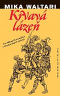 Krvavá lázeň - Fin Mikael Karvajalka v křesťanských zemích