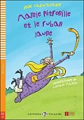 Lectures ELI Poussins 1/A0: Mamie Petronille et le ruban jaune + Downloadable multimedia