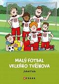 Malý fotbal Velkého Tuřínova