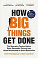 How Big Things Get Done: The Surprising Factors Behind Every Successful Project, from Home Renovations to Space Exploration, 1.  vydání