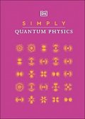 Simply Quantum Physics