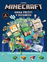 Minecraft - Kniha přežití v oceánech s více než 500 skvělými samolepkami