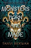 Monsters Born and Made, 1.  vydání