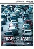 Traffic Jams: The Road Ahead Beginning Book with Online Access