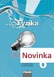 Fyzika 6 pro ZŠ a víceletá gymnázia - Pracovní sešit, 1.  vydání