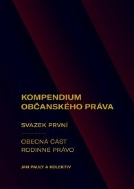 Kompendium občanského práva 1 - Obecná část, Rodinné právo