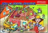 Ako sa stavia domček