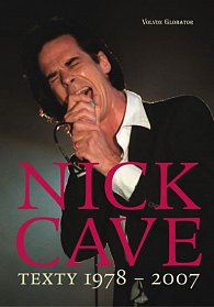 Nick Cave: Texty 1978–2007