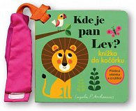 Kde je pan Lev? - Knížka do kočárku