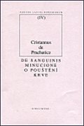 De sanguinis minucione/ O pouštění krve
