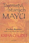 Tajemství starých Mayů - Kniha osudu