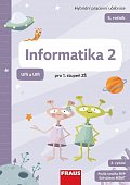 Informatika 2 - Hybridní pracovní učebnice pro 5. ročník ZŠ (Uffi a Uffi), 2.  vydání