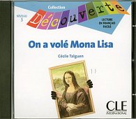 Découverte 3 Adolescents: On a volé Mona Lisa - CD audio