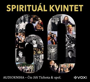 Spirituál kvintet - CDmp3 (Čte Jiří Tichota)