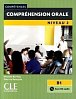 Compréhension orale 2 & CD 2-e éd.